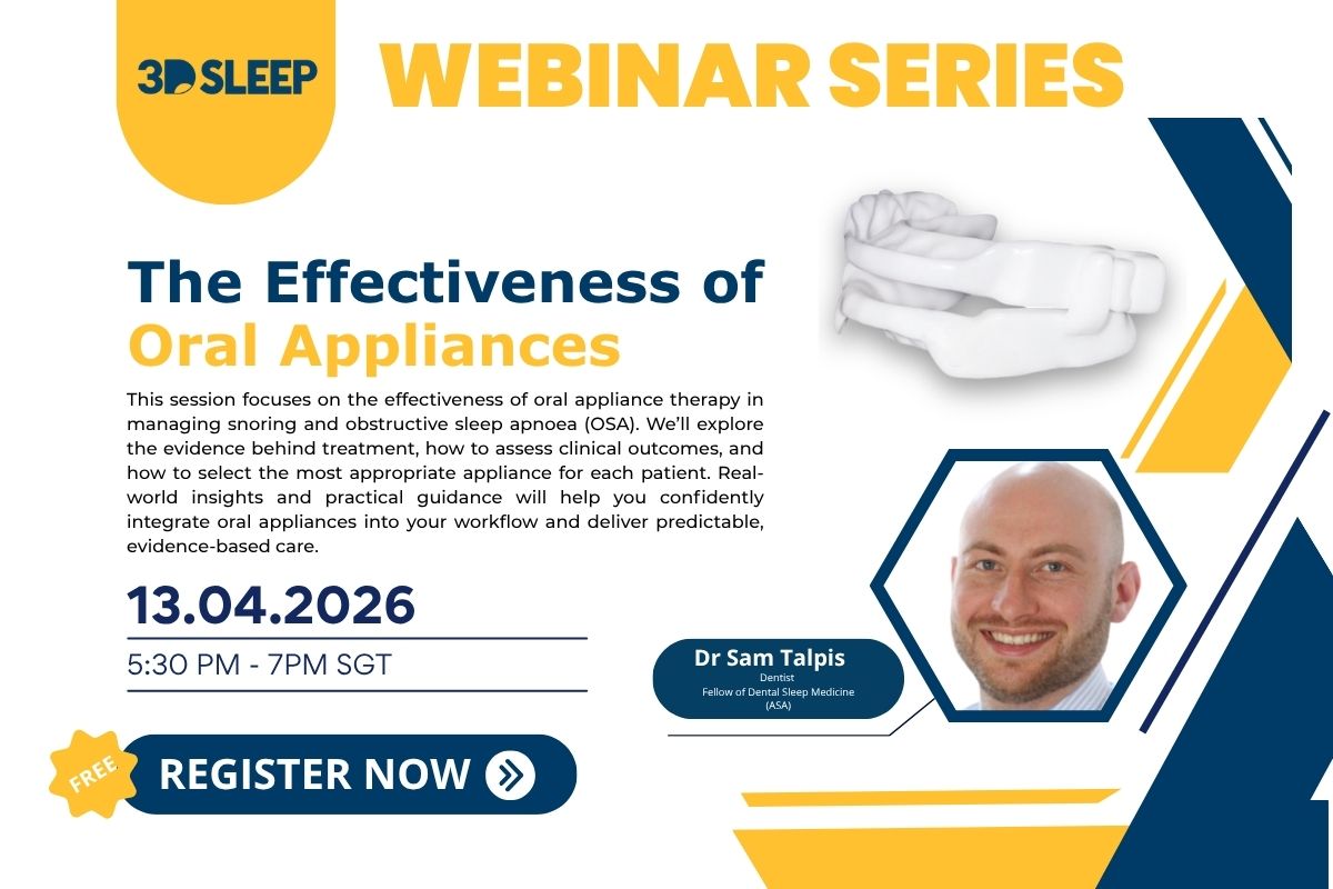 💤 3D Sleep Webinar Series – #4 – The Effectiveness of Oral Appliances