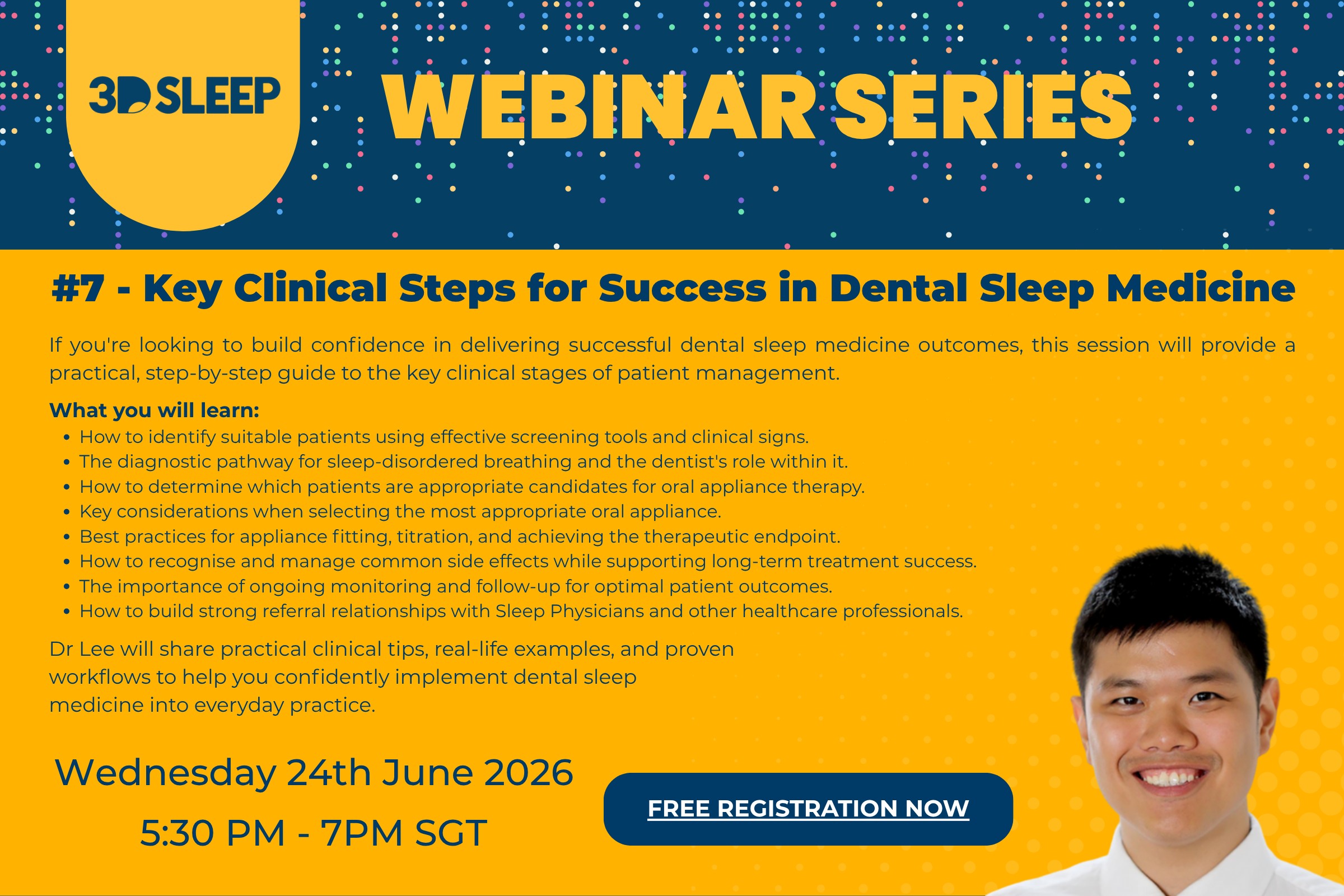💤 3D Sleep Webinar Series – #7 – Key Clinical Steps for Success in Dental Sleep Medicine